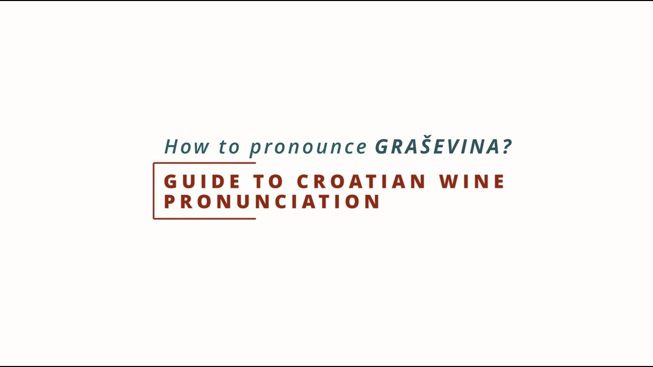 How to pronounce GRAŠEVINA?