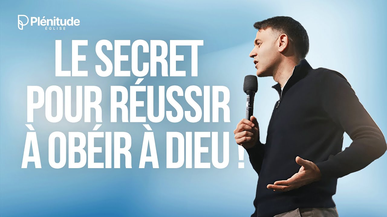 Le secret pour réussir à obéir à Dieu ! | @Michael_Lebeau