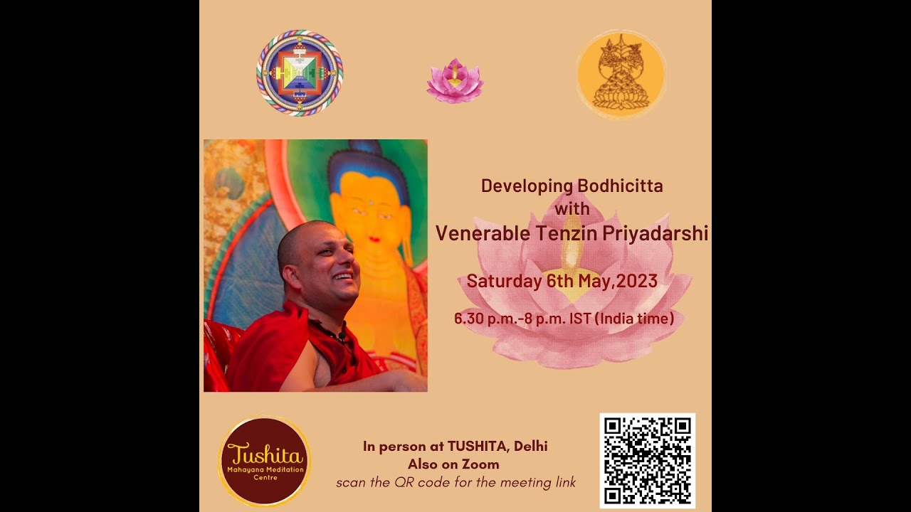 Developing Bodhichitta with Venerable Tenzin Priyadarshi