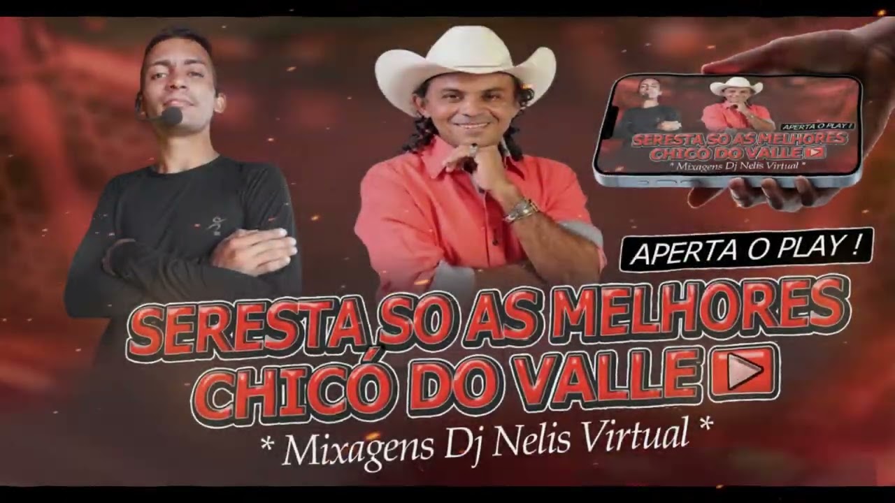 SERESTA PRA BEBER - CHICÓ DO VALLE - 👽 DJ NELIS VIRTUAL 👽