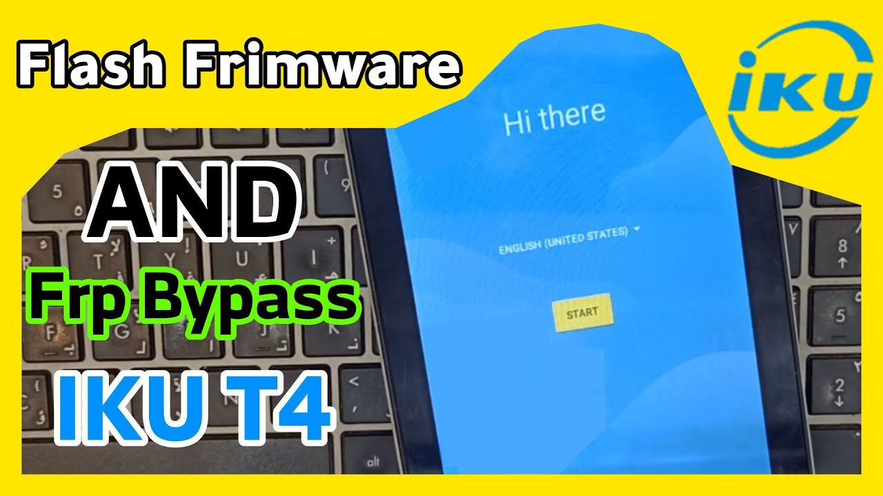 ✅ Flash Frimware & Bypass Google Account 🔓 IKU T4 | تفليش وتخطي جيميل تابلت IKU T4
