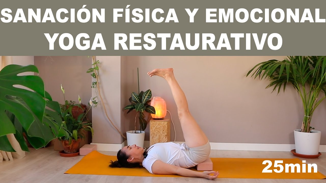 SANACIÓN FÍSICA y EMOCIONA / YOGA RESTAURATIVO / Verena Boix 