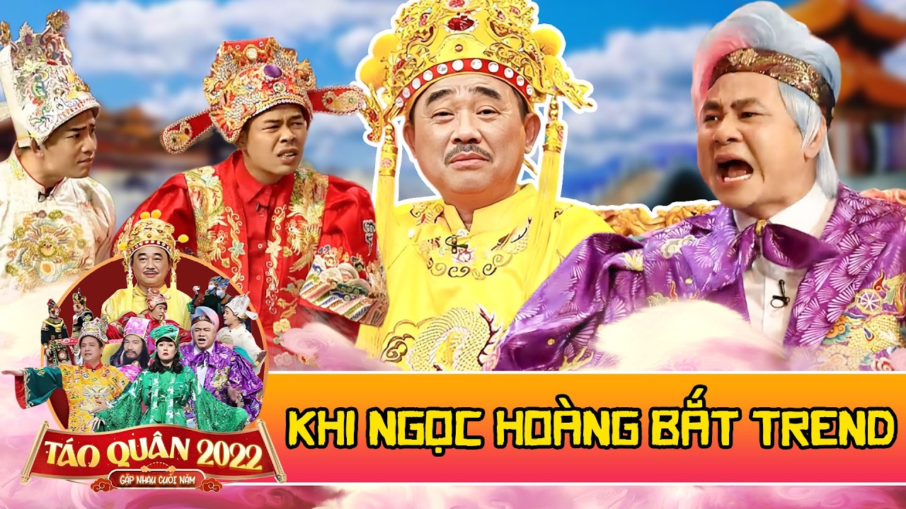 TÁO QUÂN MỚI NHẤT | KHI NGỌC HOÀNG BẮT TREND | GẶP NHAU CUỐI NĂM 2016 | Hài tết táo quân hay nhất
