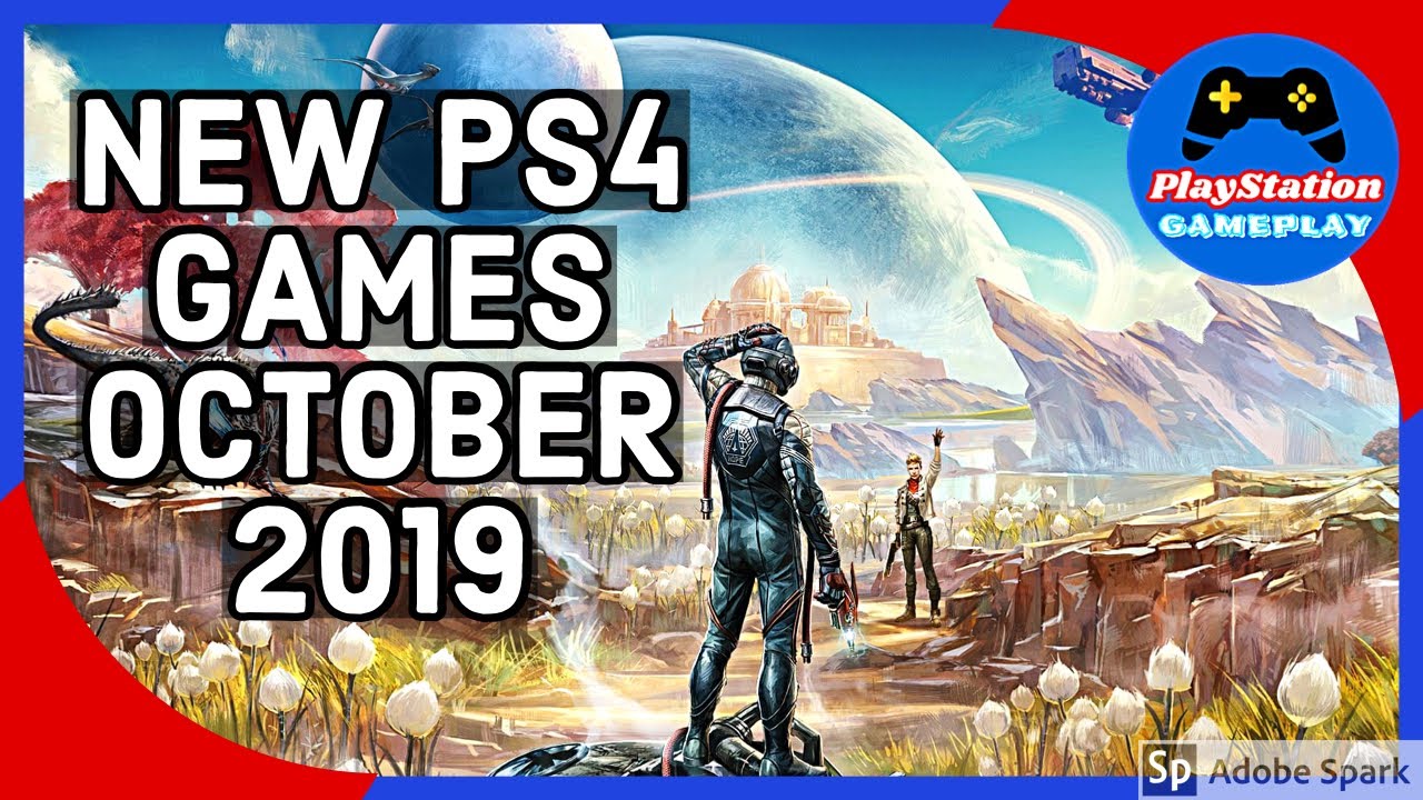 NEW PS4 GAMES - OCTOBER 2019