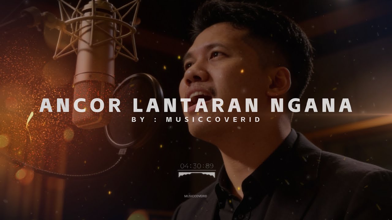 ANCOR LANTARAN NGANA | COVER + LIRIK