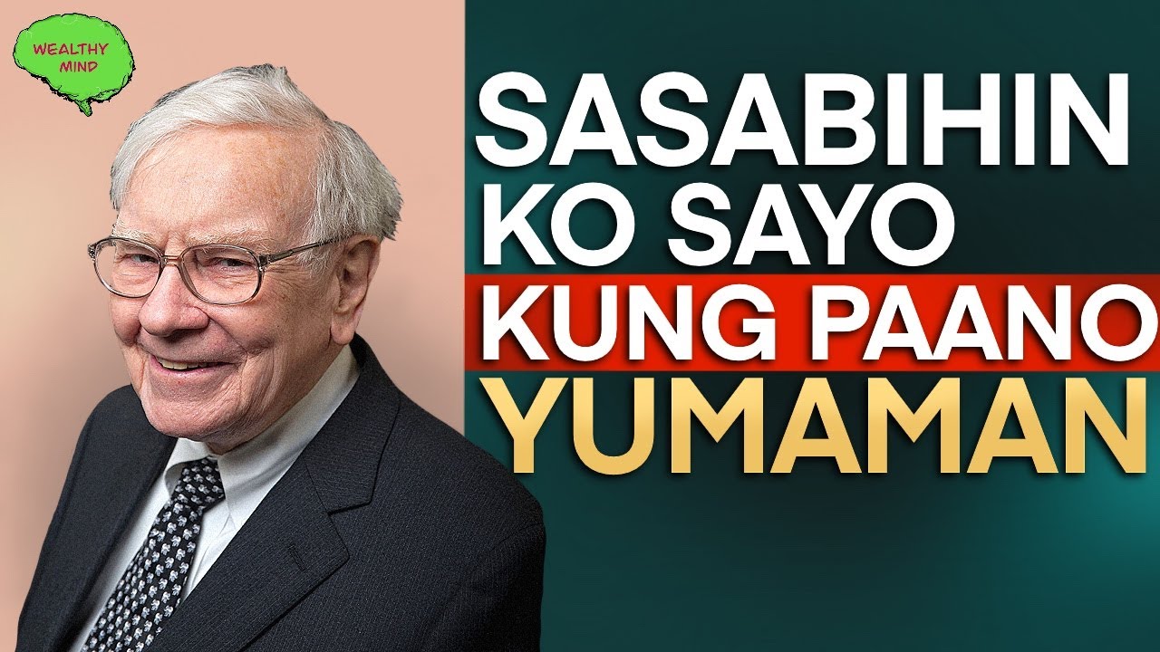 Paano Yumaman at Manatiling Mayaman? : WEALTHY MIND PINOY