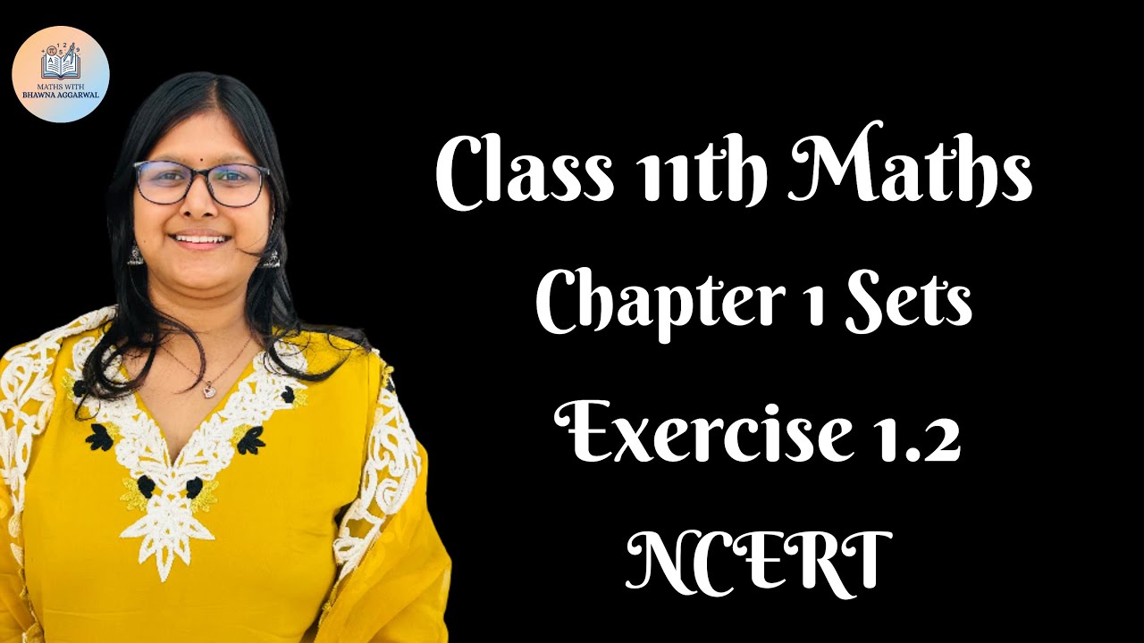 Chapter 1, Sets , Exercise-1.2, NCERT 