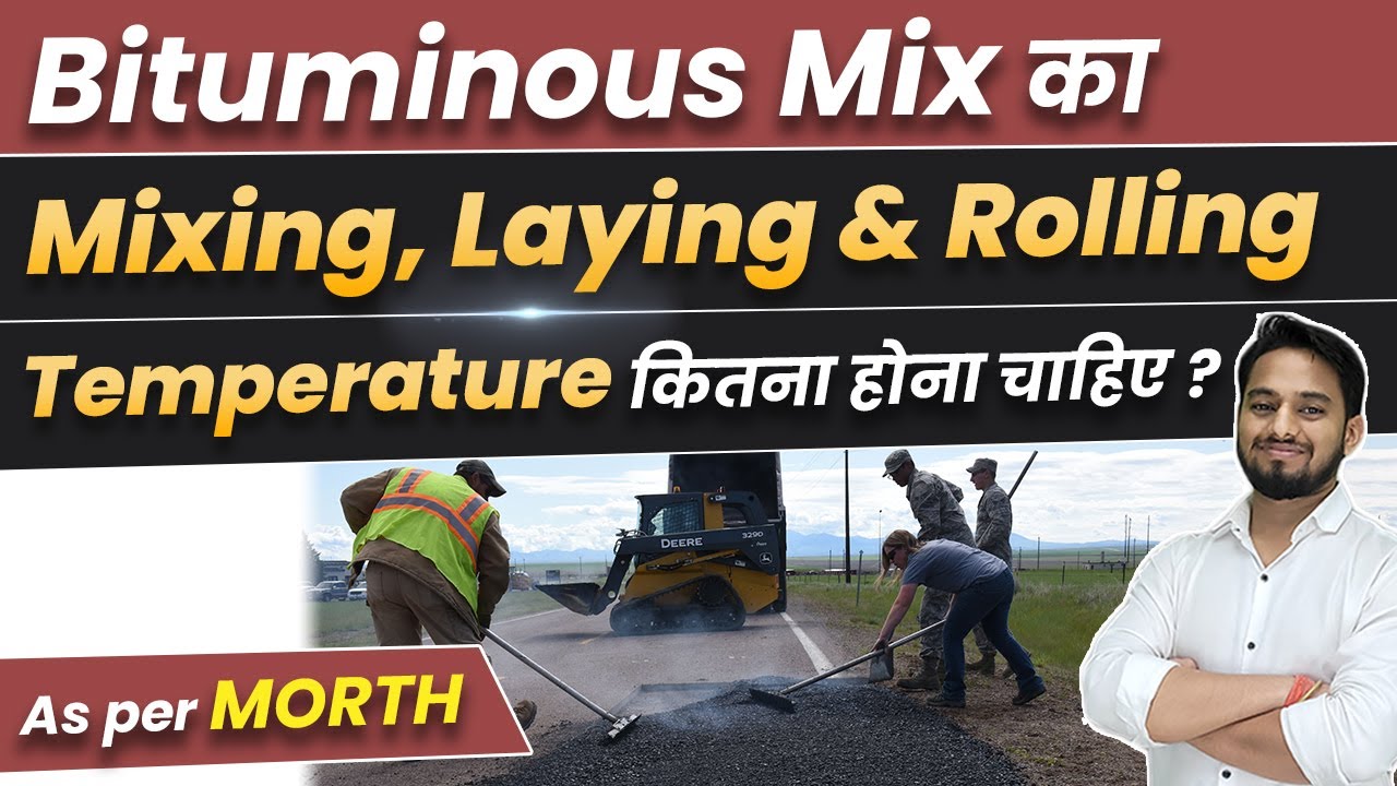 What is Bitumen 🤔 | Types of Bitumen | Mixing, Laying & Rolling Temperature of Bituminous Mix |  IRC