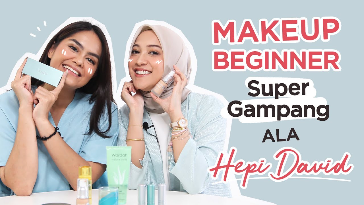 Les Makeup Gampang Untuk Beginner ala Hepi David