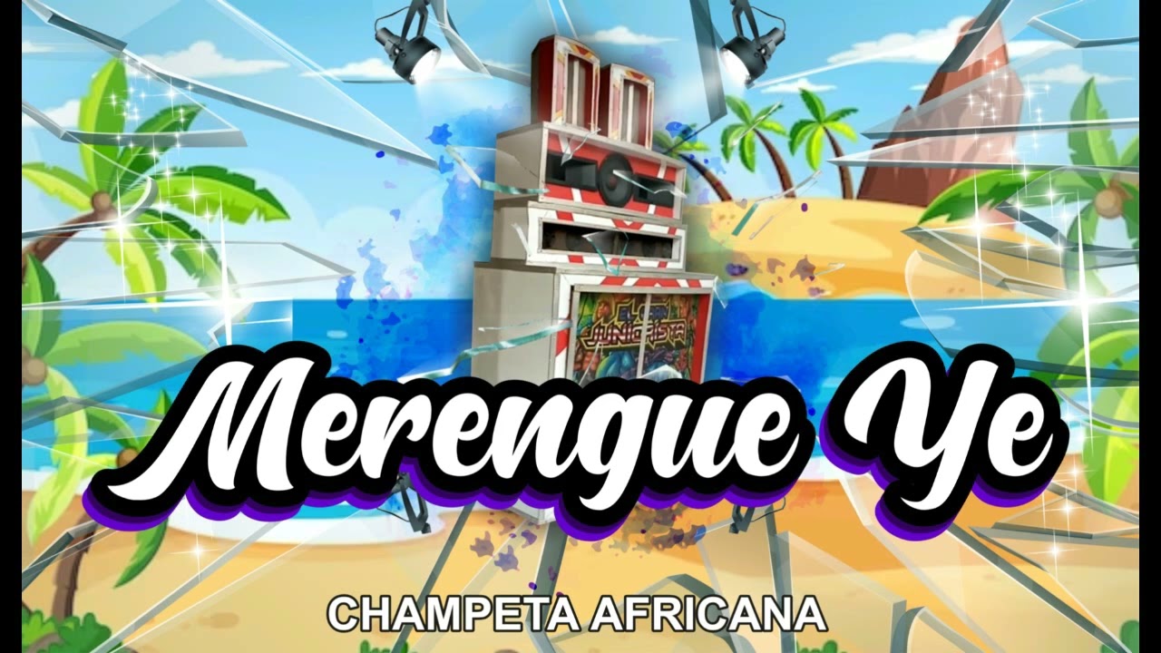 CHAMPETA AFRICANA 2023 - MERENGUE YE