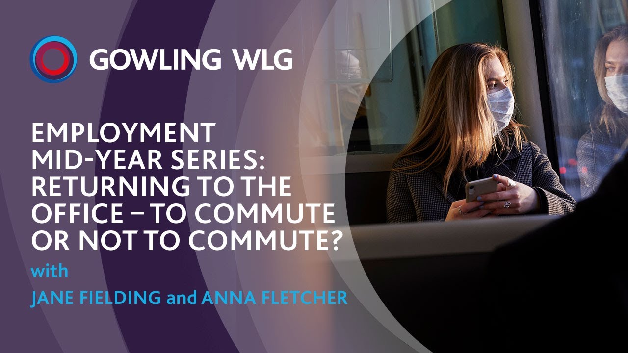 Employment Mid-Year Series: Returning to the office – to commute or not to commute?