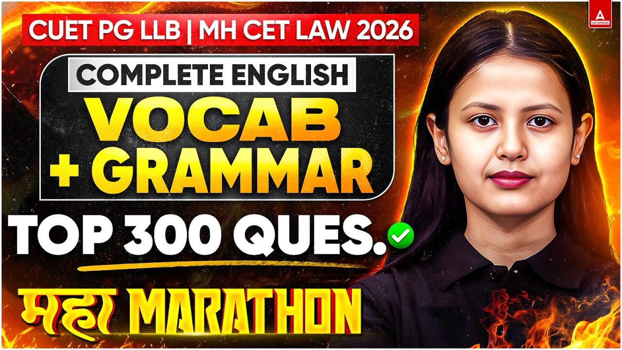 CUET PG LLB And MH CET LAW 2026 | Complete English Vocab + Grammar Top 300 Questions MAHAMARATHON