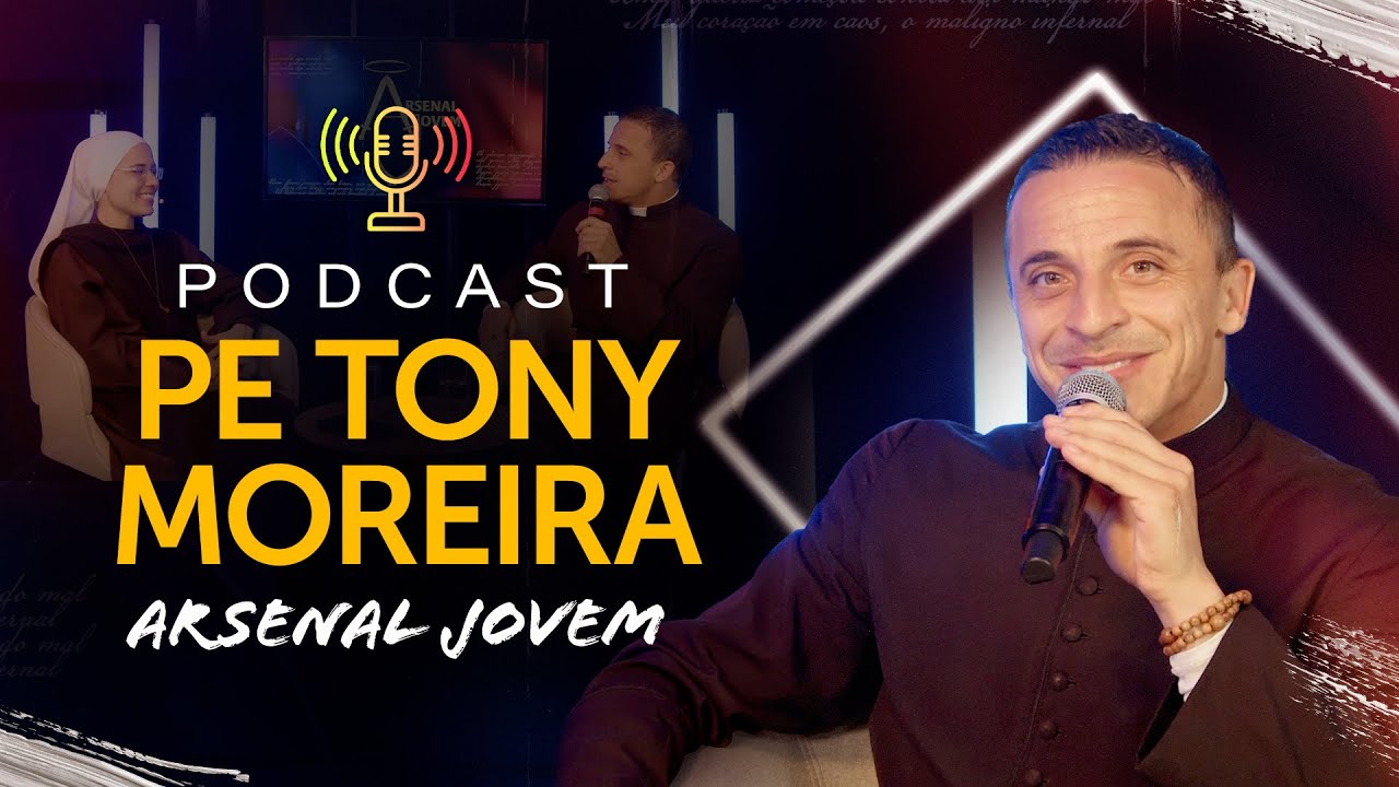 Pe Tony Moreira - PodCast Arsenal Jovem #11 | Instituto Hesed