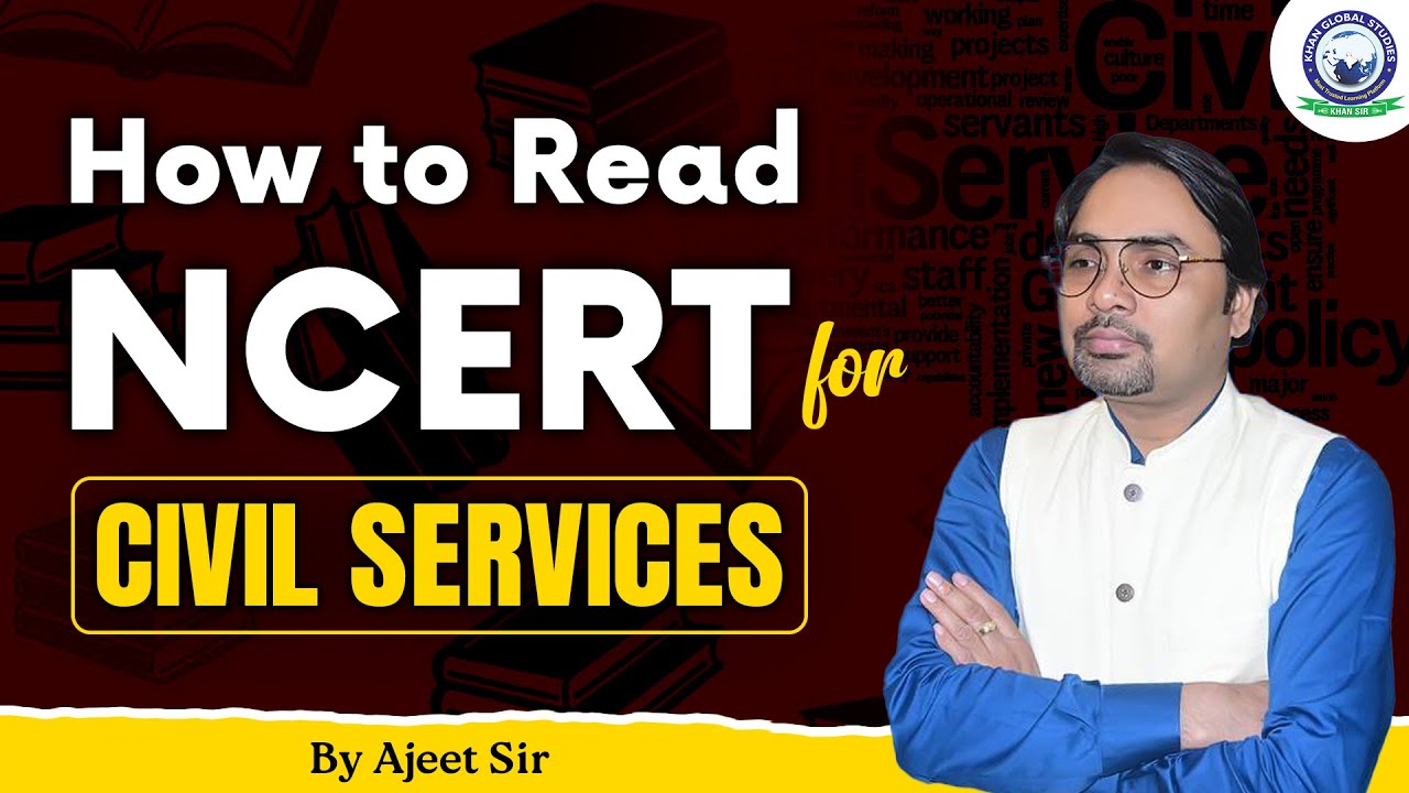 How to Read NCERT for Civil Services || By Ajeet Sir || KGS