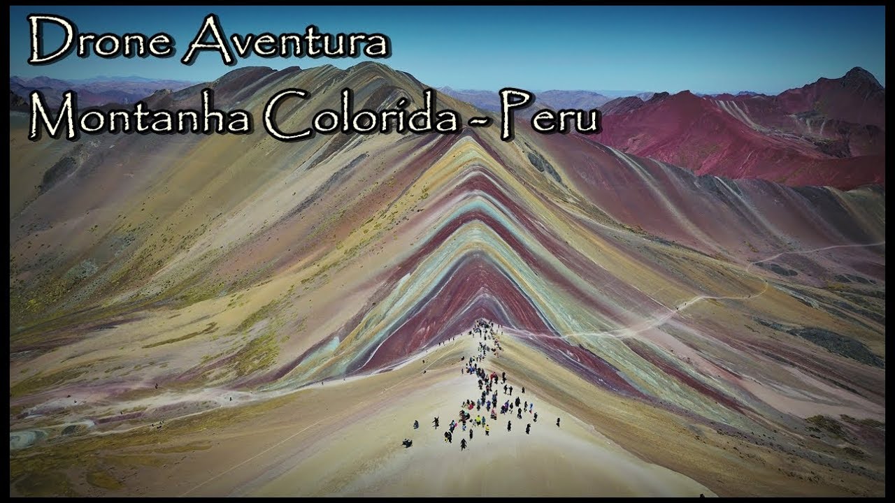 DRONE AVENTURA - MONTANHA COLORIDA PERU (VINICUNCA MOUNTAIN)