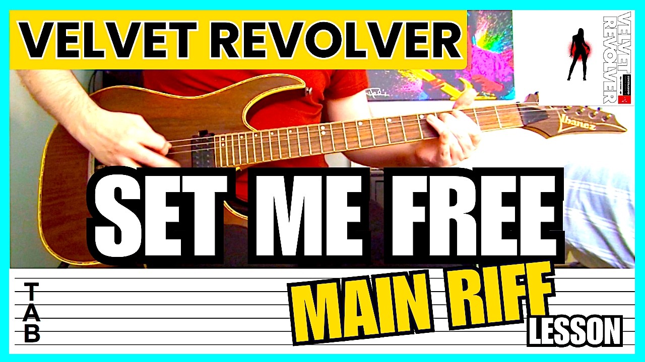 Velvet Revolver - Set Me Free (Main Riff) Guitar Lesson | Tab | Tutorial