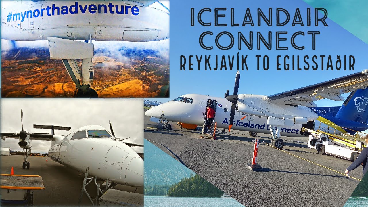 ICELANDAIR CONNECT FLIGHT REPORT | Reykjavík ➔ Egilsstaðir | DHC-8-200 | Connecting Iceland