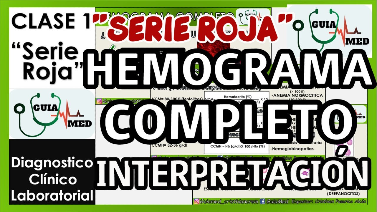 HEMOGRAMA COMPLETO INTERPRETACIÓN | GuiaMed