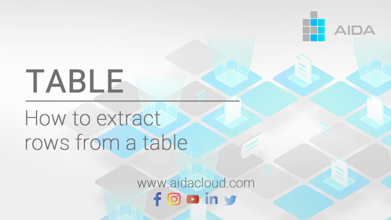 AIDA - How to extract rows from a table