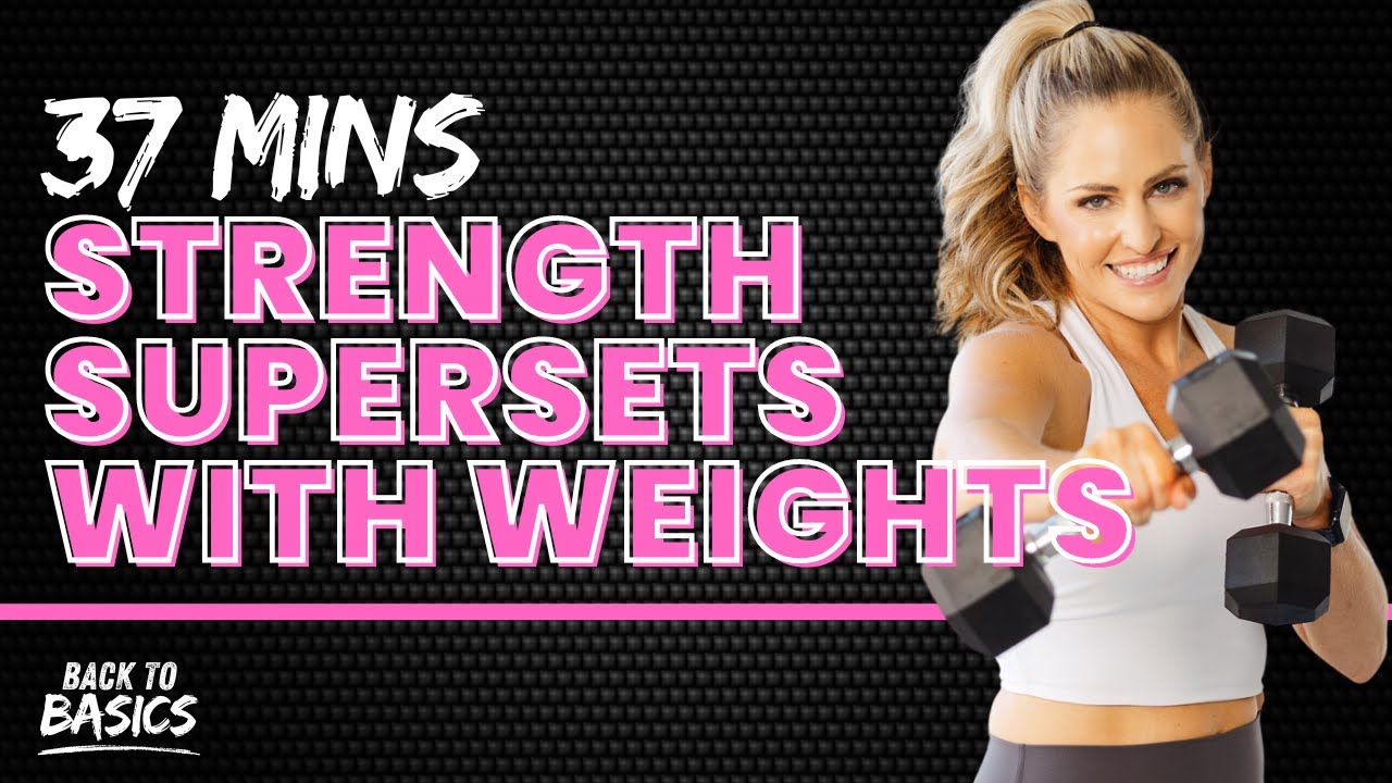 Day 11: 37-Minute Strength Supersets with Weights Workout [B2B Challenge]