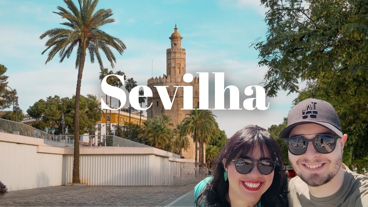 Conhecendo a cidade de Sevilha | Ambiente da cidade e atrações gratuitas