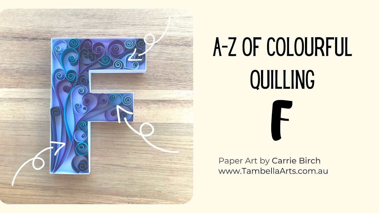 F Quilling