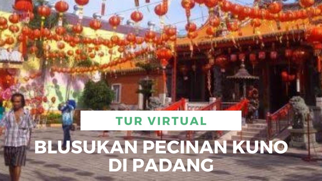 Pecinan Kuno di Kota Padang!