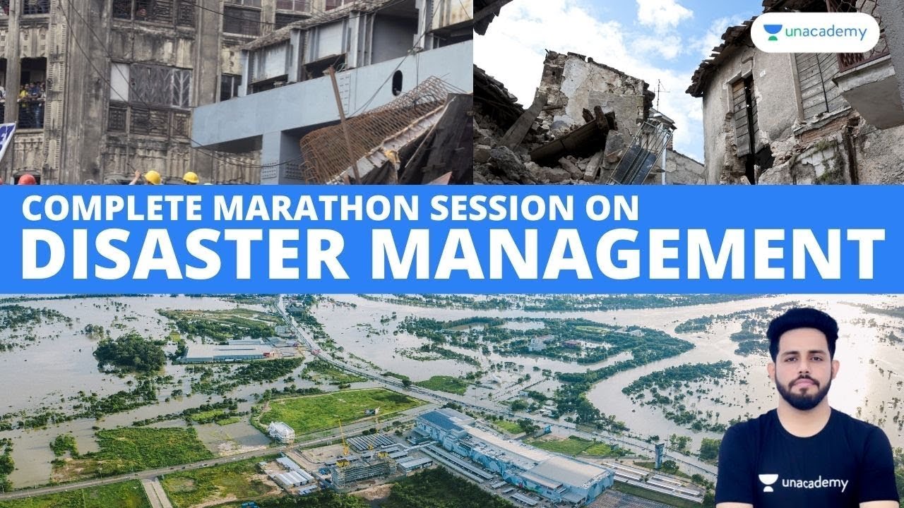 Complete Marathon Session on Disaster Management | Part- 2 | Anirudh Malik | Let's Crack UPSC CSE