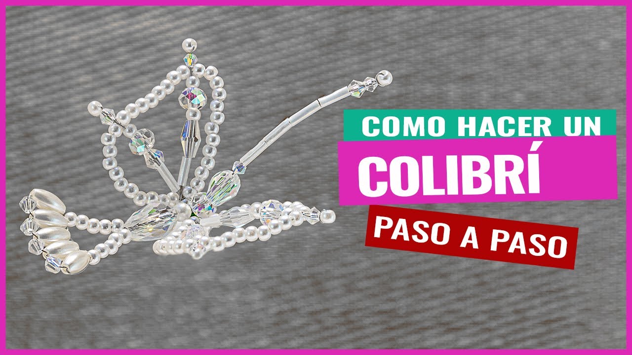 Como Hacer un Colibrí de Tembleques | TUTORIAL