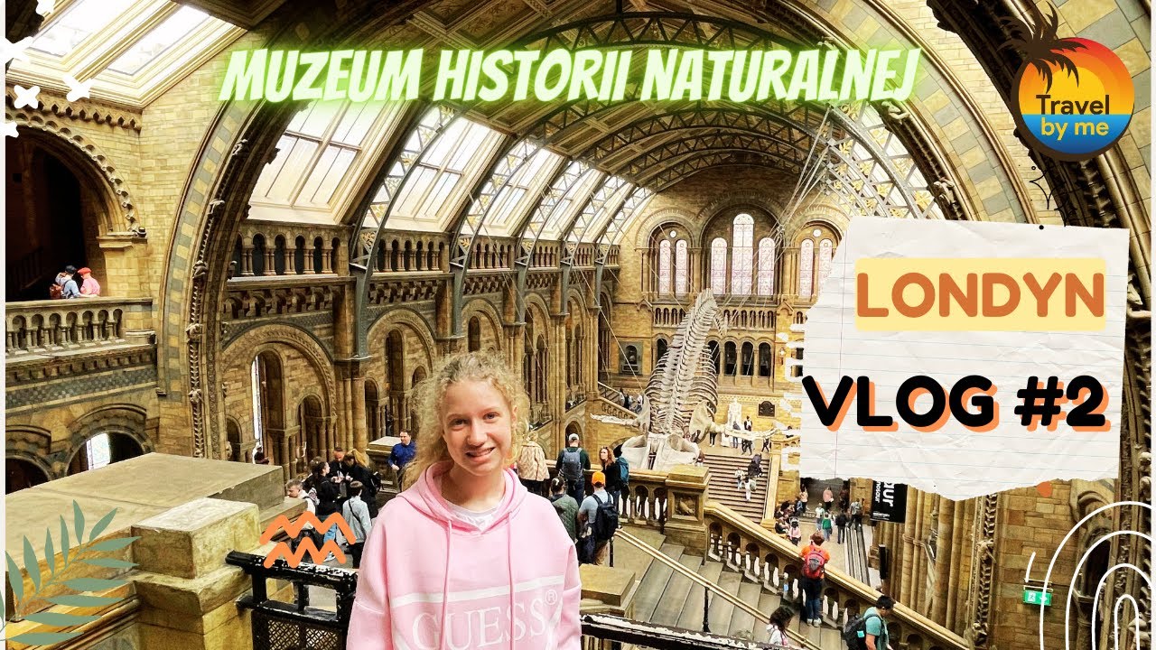 Czy warto zwiedzić Muzeum Historii Naturalnej w Londynie? #vlog2