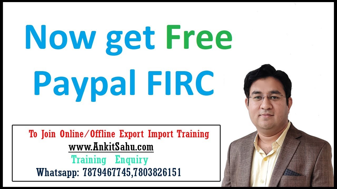 Now get Free FIRC from Paypal