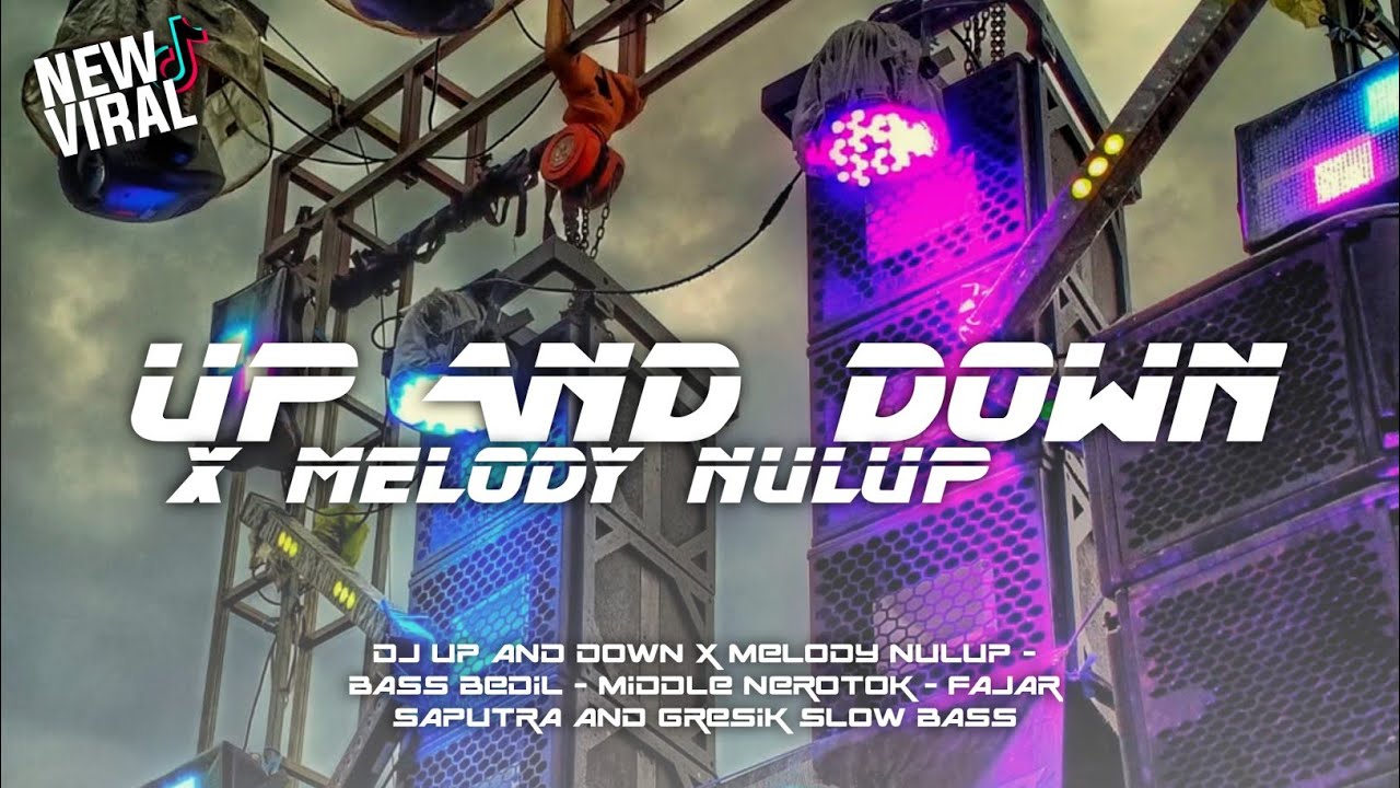 DJ UP AND DOWN | BASS BEDIL NEROTOK | TRAP | MIDDLE NULUP‼️| Fajar Saputra.