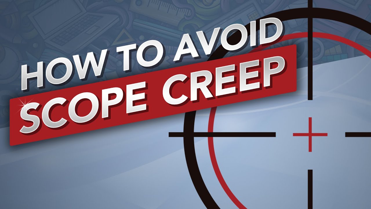 Graphic Design Advice - What is SCOPE CREEP and How To Avoid It