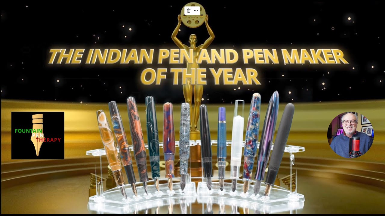 INDIAN PEN AND PEN MAKER OF THE YEAR