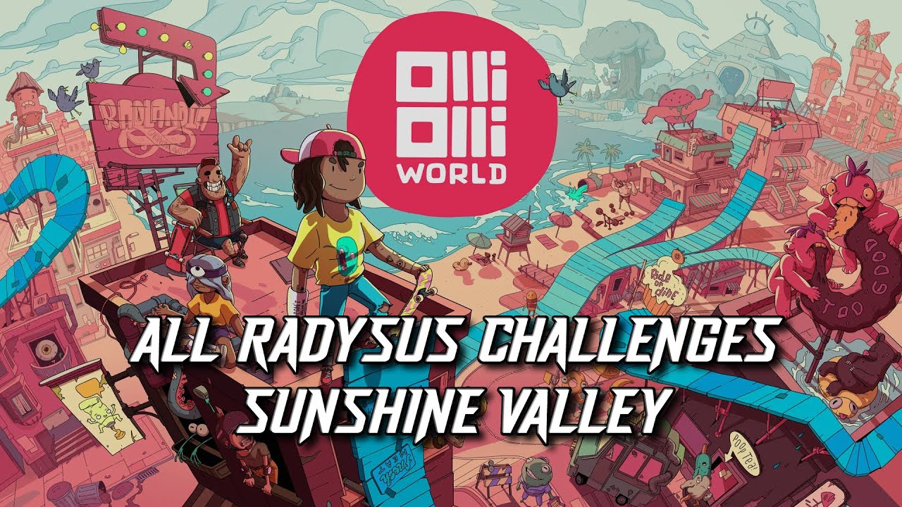 OlliOlli World - All Radysus Challenges (Sunshine Valley)