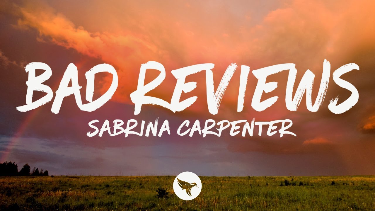 Sabrina Carpenter - Bad Reviews (Lyrics)