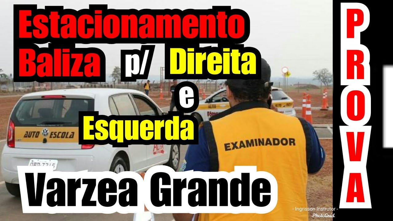 Como fazer o Estacionamento para direita e esquerda #TestePratico #VarzeaGrande #ProvaDetran