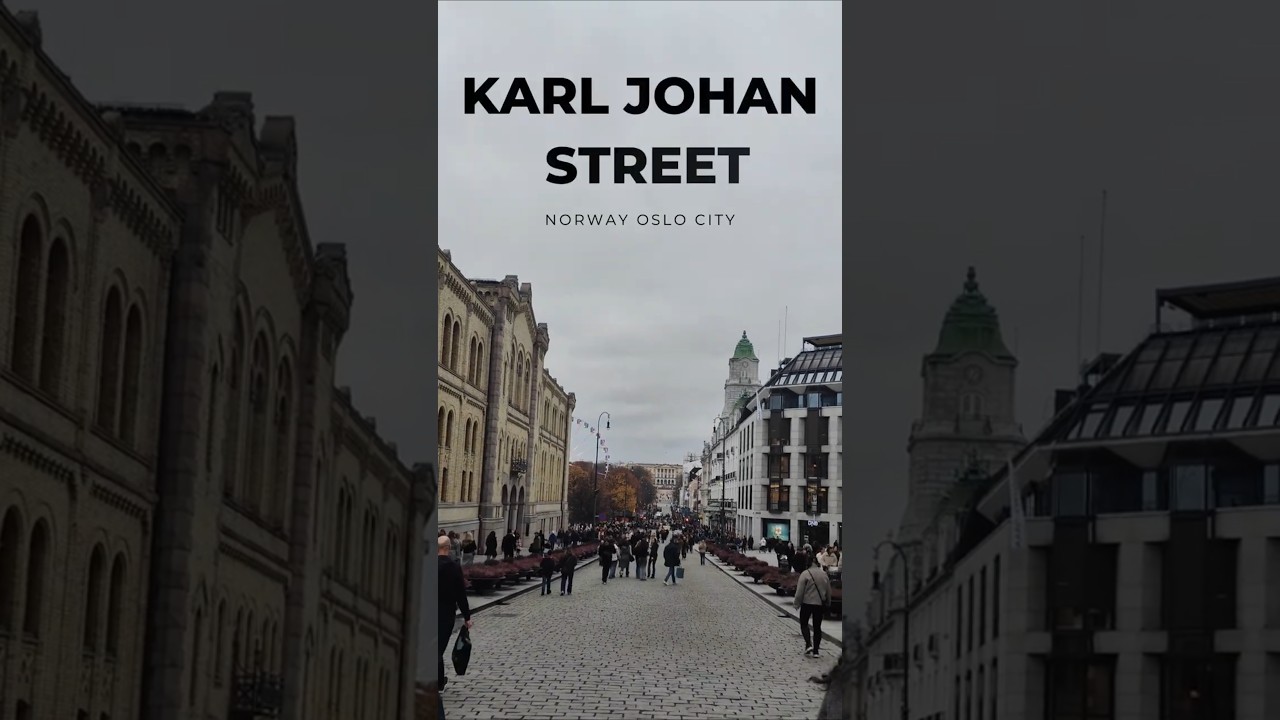 Oslo City - Karl Johan Street - Walk through Oslo's most famous street- Norway 
