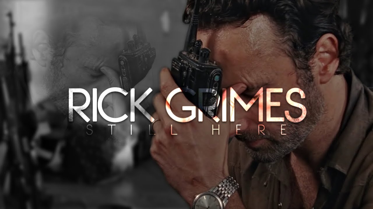 Rick Grimes Tribute || Still Here [TWD]