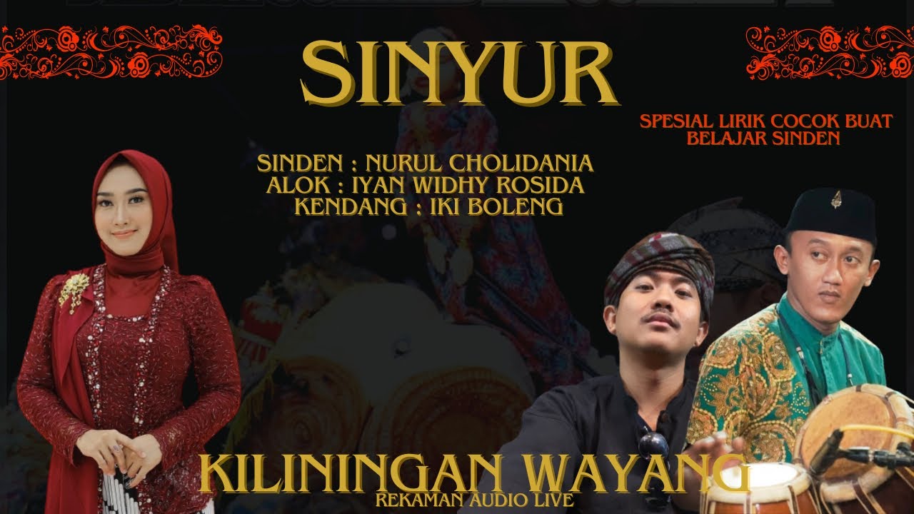 KILININGAN WAYANG - SINYUR SINDEN NURUL CHOLIDANIA PUTRA GIRI HARJA 3