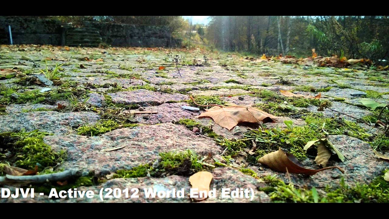 DJVI - Active (2012 World End Edit)