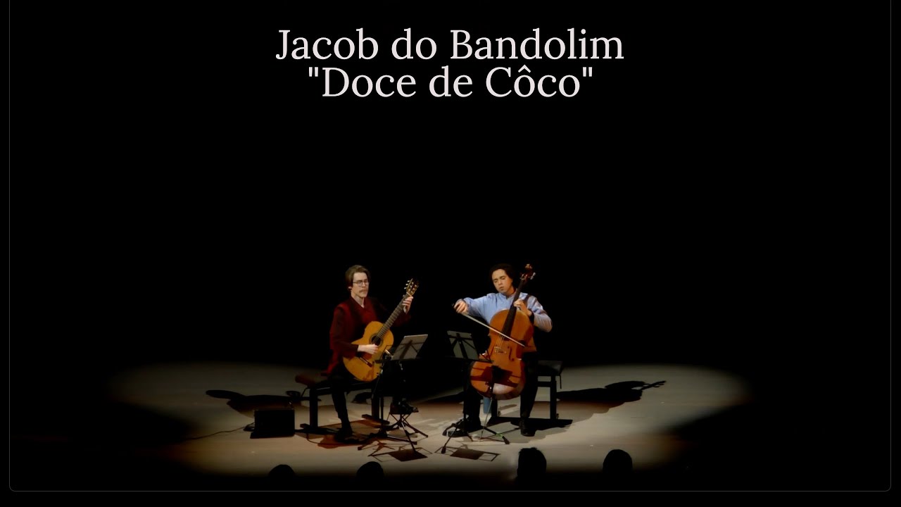 Jacob do Bandolim - Doce de Côco || Bruno Lima, cello & Otto Kentala, guitar