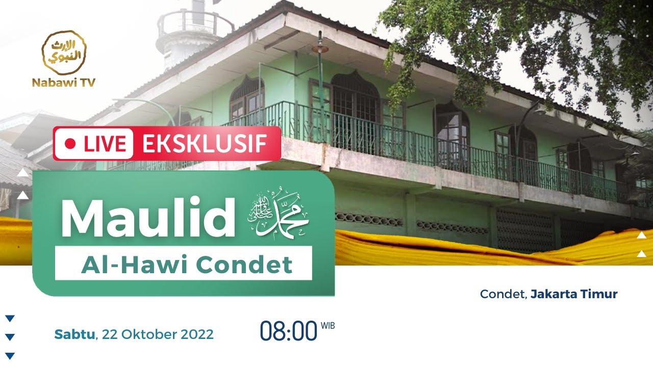 🔴LIVE Maulid Agung Nabi Muhammad SAW di Masjid Al Hawi, Condet | Nabawi TV