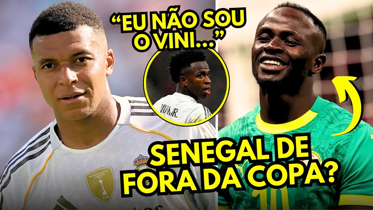 CRISE NO REAL! Mbappé DEFENDE Vini Jr! Senegal De Mané É Campeã Mas Tem Consequências...