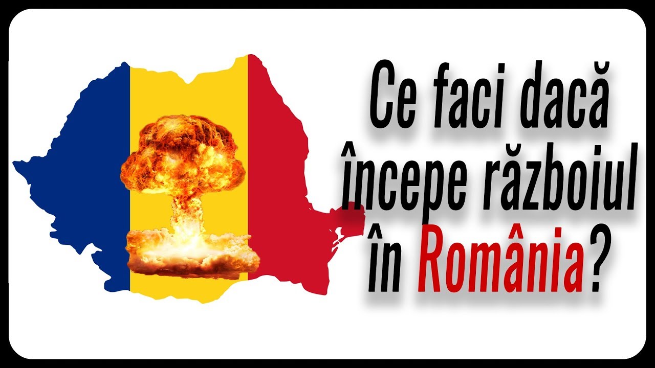 Ce faci dacă începe războiul în România?