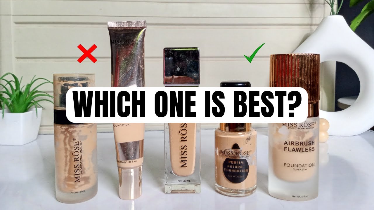 Which Miss Rose Foundation is Best? 🔍 Honest Review of All 5!