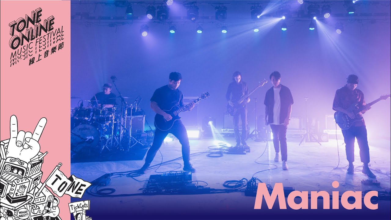 TONE Online Music Festival Vol.2｜Part 8: Maniac｜Oct 31, 2020