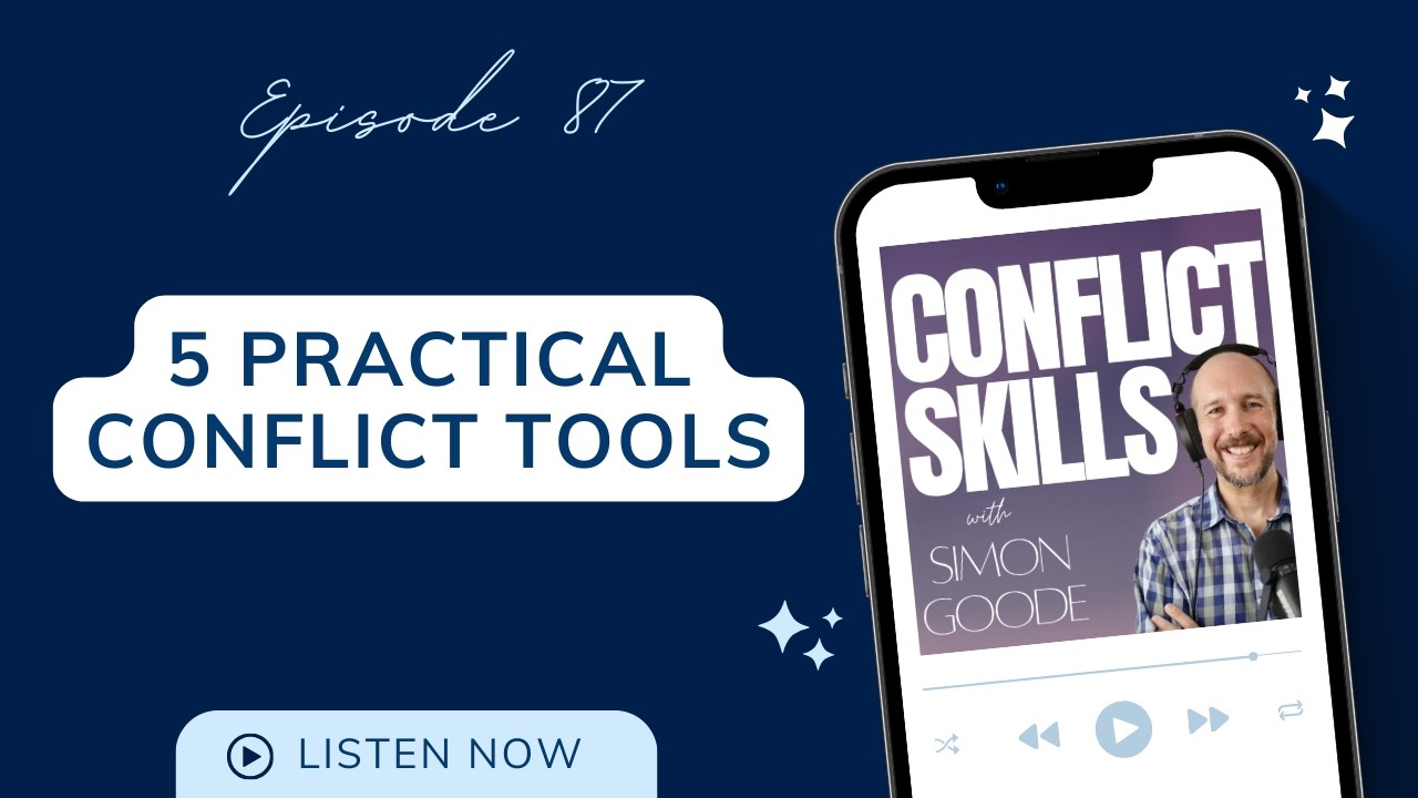 Five Simple Ways to Improve Your Conflict Management Skills