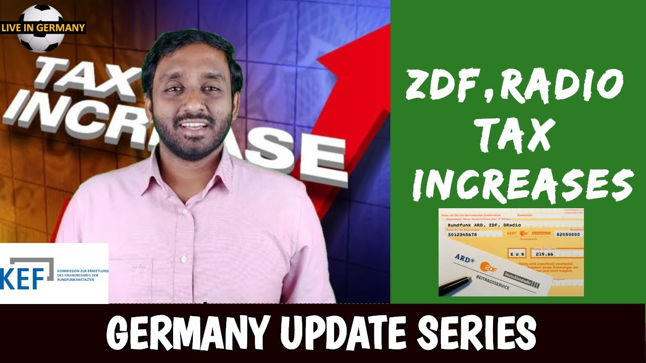 Increase in  ARD, ZDF, RadioTax to 18.36 Euros  - GERMANY RADIO FEES | Update Series