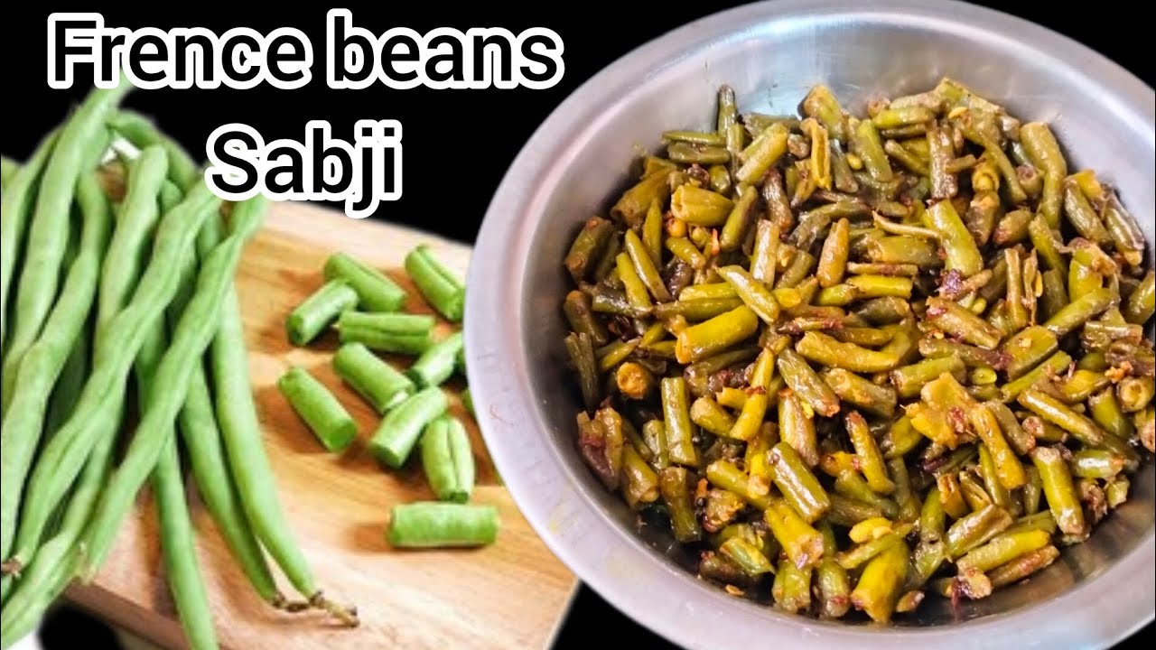 High protein French beans ki sabji | spicy beans ki sabji | green beans ki sabji | beans recipe
